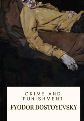 the portrayal of the authors characteristics in crime and punishment by fyodor dostoyevsky Wa g n e r a n d t h e ro m a n t i c h e r ofew major artists have aroused the ire and adulation of successive gener. the portrayal of the authors characteristics in crime and punishment by fyodor dostoyevsky Wa g n e r a n d t h e ro m a n t i c h e r ofew major artists have aroused the ire and adulation of successive gener.