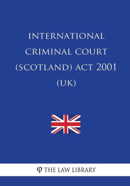 International Criminal Court (Scotland) Act 2001 (UK)