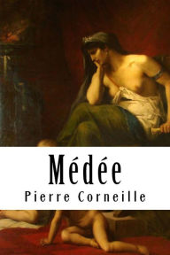 Title: Mï¿½dï¿½e, Author: Pierre Corneille