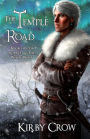 The Temple Road: Book Five of Scarlet and the White Wolf