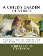 A child's garden of verses: a collection of poetry for children / original book /