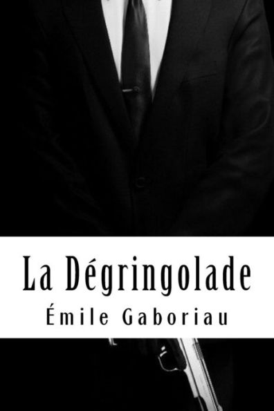 La Dégringolade: Tome 2