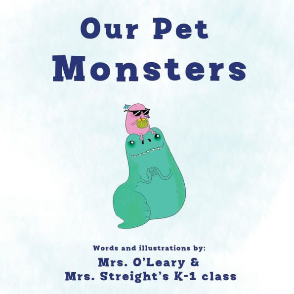 Our Pet Monsters