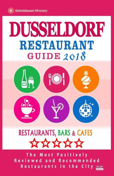 Dusseldorf Restaurant Guide 2018: Best Rated Restaurants in Dusseldorf, Germany - Restaurants, Bars and Cafes Recommended for Visitors, 2018