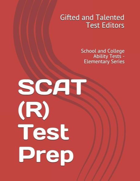 SCAT (R) Test Prep: School and College Ability Tests - Elementary Series