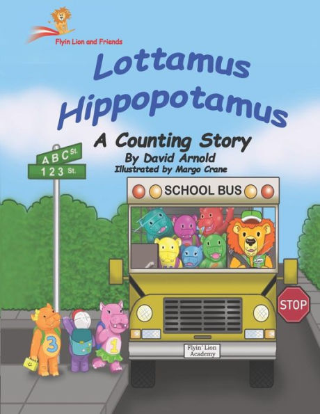 Lottamus Hippopotamus: A Counting Story