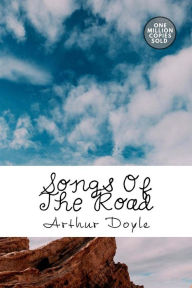 Title: Songs Of The Road, Author: Arthur Conan Doyle