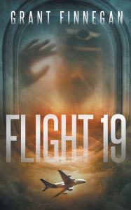 Title: Flight 19, Author: Grant Finnegan