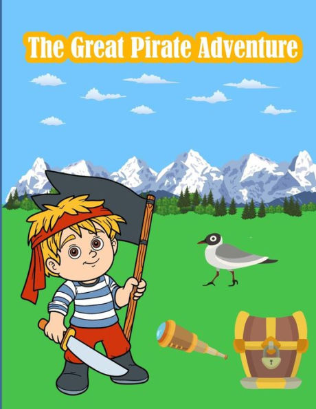 Barnes and Noble The Great Pirate Adventure: Kids Activities Book with Fun  and Challenge in Pirate theme : Trace Lines and numbers, Coloring, Color by  number, Dot to Dot, Count the number