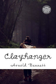 Title: Clayhanger, Author: Arnold Bennett