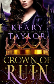 Title: Crown of Ruin, Author: Keary Taylor