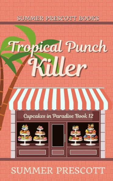 Tropical Punch Killer