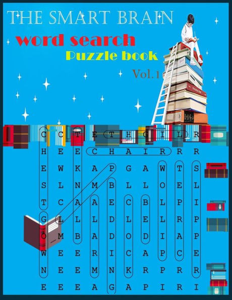 The Smart Brain Word Search Puzzle book vol.1: Word search / puzzle game / Seek and find / brain Game/ work book / Exercise book / workbook / activity book