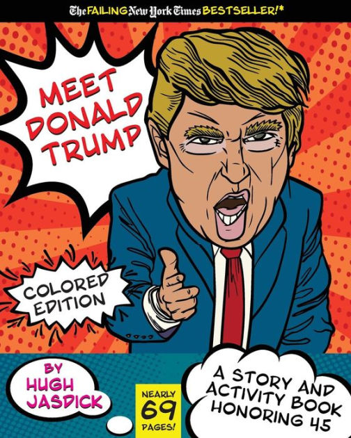 Meet Donald Trump Colored Edition: A Kids Story and Activity Book by ...