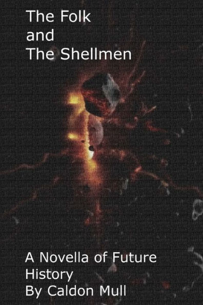 The Folk and Shellmen