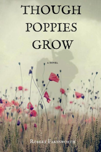 Though Poppies Grow