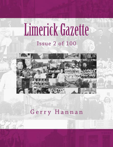 Limerick Gazette: Issue 2 of 100