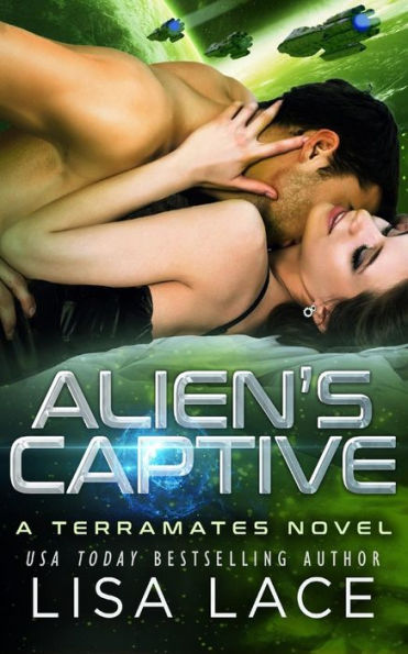 Alien's Captive: A Science Fiction Romance