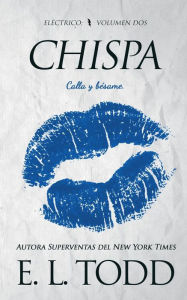 Title: Chispa, Author: E L Todd