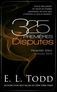 Title: 325 Premiï¿½res Disputes, Author: E L Todd