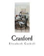 Cranford: Elizabeth Gaskell