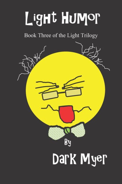 Light Humor: Book Three in the Light Trilogy