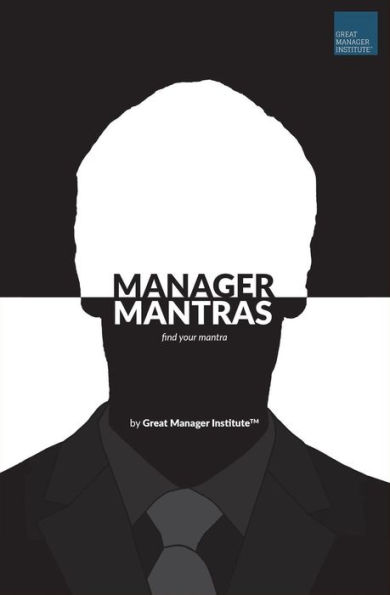 Manager Mantras: find your mantra