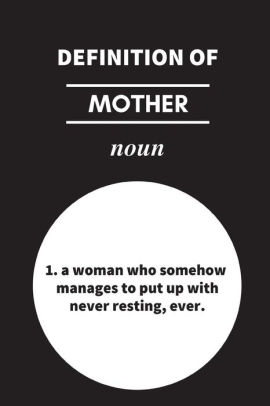 Definition Of Mother Busy Mum Appreciation Notepad Funny