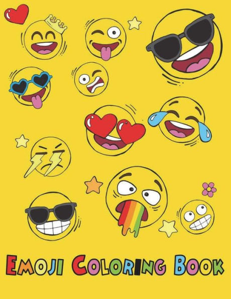 Emoji Coloring Book: Easy Emoticon Hilarious Pages Emoji Kids Ages 4-8, 8-12