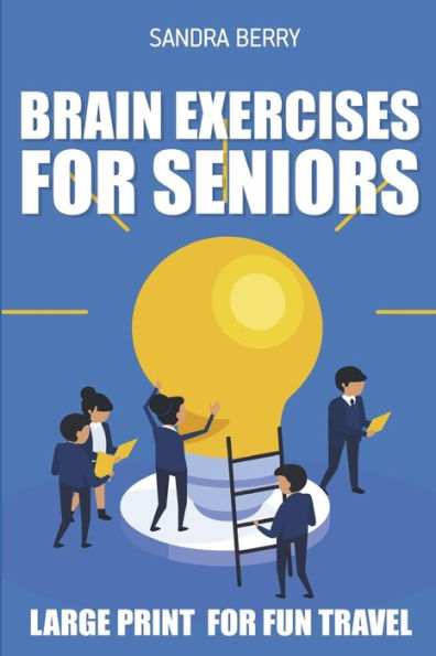 Brain Exercises For Seniors: Number Puzzles - Large Print For Fun Travel