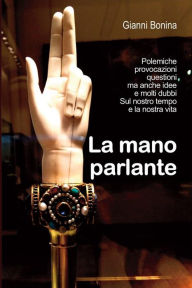 Title: La mano parlante, Author: Bonina Gianni