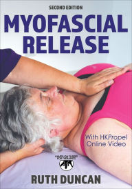 Title: Myofascial Release, Author: Ruth Duncan