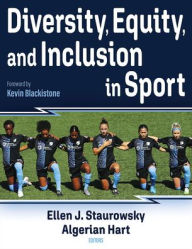 Title: Diversity, Equity, and Inclusion in Sport, Author: Ellen Staurowsky