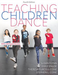 Download free ebooks ipod touch Teaching Children Dance English version CHM 9781718213159 by Susan M. Flynn, Emily Enloe, Theresa Purcell Cone, Stephen L. Cone