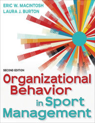 Title: Organizational Behavior in Sport Management, Author: Eric MacIntosh