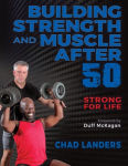 Alternative view 1 of Building Strength and Muscle After 50