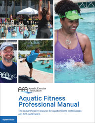 Title: Aquatic Fitness Professional Manual, Author: Aquatic Exercise Association