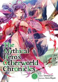 French downloadable audio books The Mythical Hero's Otherworld Chronicles: Volume 6 English version