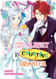 Library genesis Young Lady Albert Is Courting Disaster: Volume 2 by Saki, Haduki Futaba, Ray Krycki, Saki, Haduki Futaba, Ray Krycki DJVU MOBI ePub 9781718304000 (English Edition)