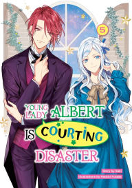 Amazon audio books downloads Young Lady Albert Is Courting Disaster: Volume 5 in English by Saki, Haduki Futaba, Ray Krycki