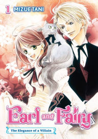 Earl and Fairy: Volume 1 (Light Novel)