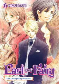 Epub ebooks to download Earl and Fairy: Volume 6 (Light Novel) (English literature) 9781718304468 PDF PDB by Mizue Tani, Asako Takaboshi, Alexandra Owen-Burns