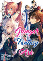 Grimgar of Fantasy and Ash (Light Novel) Vol. 1: Whisper, Chant, Prayer, Awaken