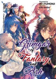 Title: Grimgar of Fantasy and Ash (Light Novel) Vol. 2: Everything Is Precious, Author: Ao Jyumonji