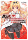Arifureta: From Commonplace to World's Strongest Light Novel Vol. 1