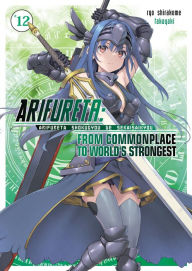 Free ebooks download portal Arifureta: From Commonplace to Worlds Strongest: Volume 12 9781718311244