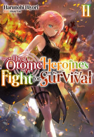 Ebook search download The Otome Heroine's Fight for Survival: Volume 2