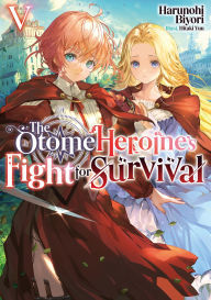 Free ebooks download in english The Otome Heroine's Fight for Survival: Volume 5 by Harunohi Biyori, Hitaki Yuu, Camilla L. iBook CHM 9781718311565 (English literature)