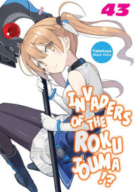 Electronic free books download Invaders of the Rokujouma!? Volume 43