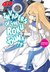 Free electronics ebooks download pdf Invaders of the Rokujouma!? Volume 47 (English literature) by Takehaya, Poco, Warnis
